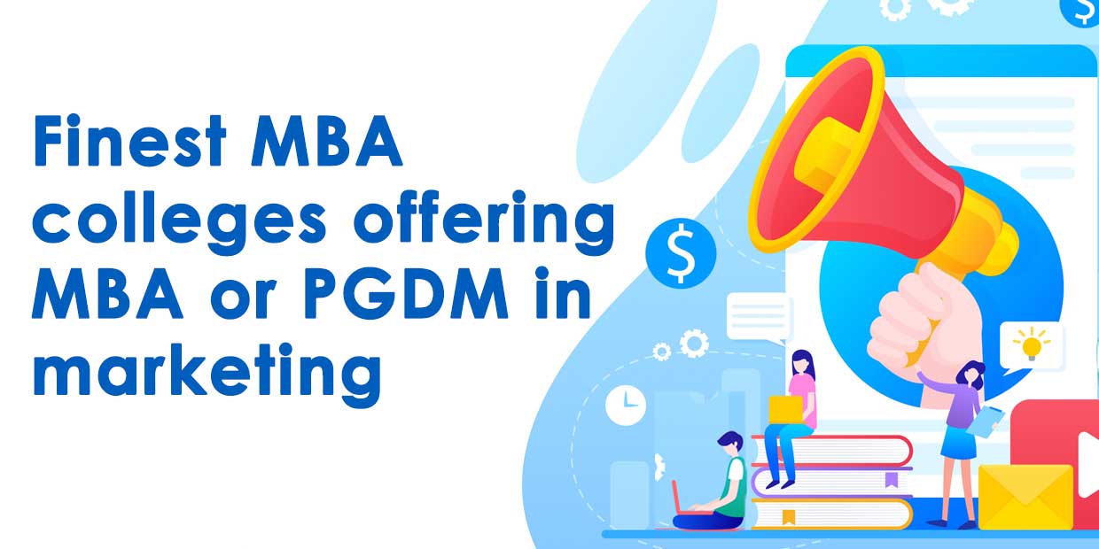 Top MBA Colleges MBA/PGDM in Marketing